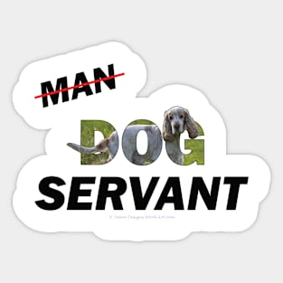 Man Dog Servant - Spaniel oil painting word art Sticker